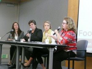 Evan Kleiman (right) moderates a panel discussion on food policy in Los Angeles and California that highlight business opportunities including street vending, corner store conversions, healthy food procurement, food hubs and cottage kitchens. From l to r: Clare Fox, Dr. Glenda Humiston, Taylor Giroux .