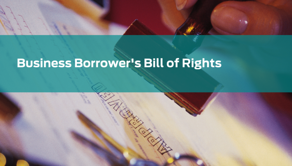 Business Borrower's Bill of Rights