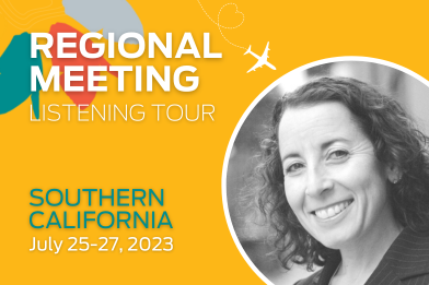 Regional Meeting Listening Tour: Southern California