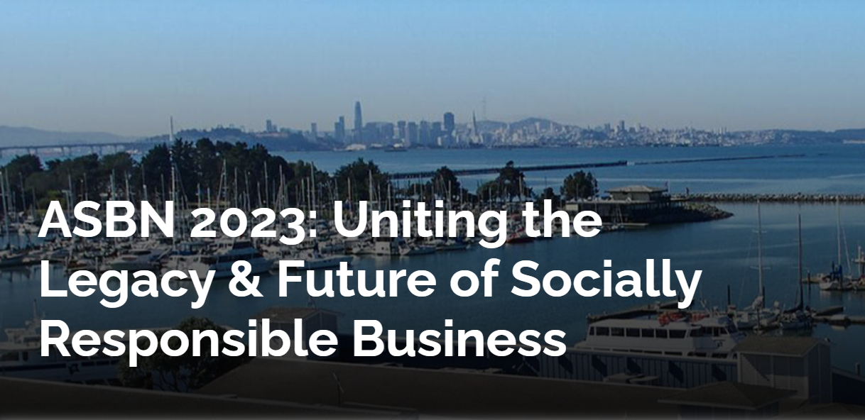 ASBN 2023: Uniting the Legacy & Future of Socially Responsible Business