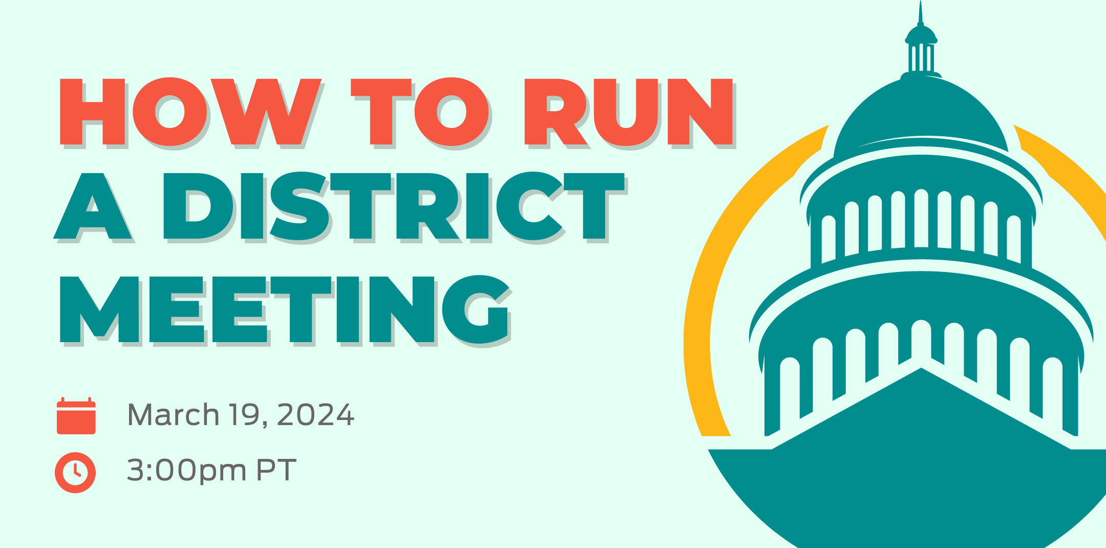 How to Run a District Meeting