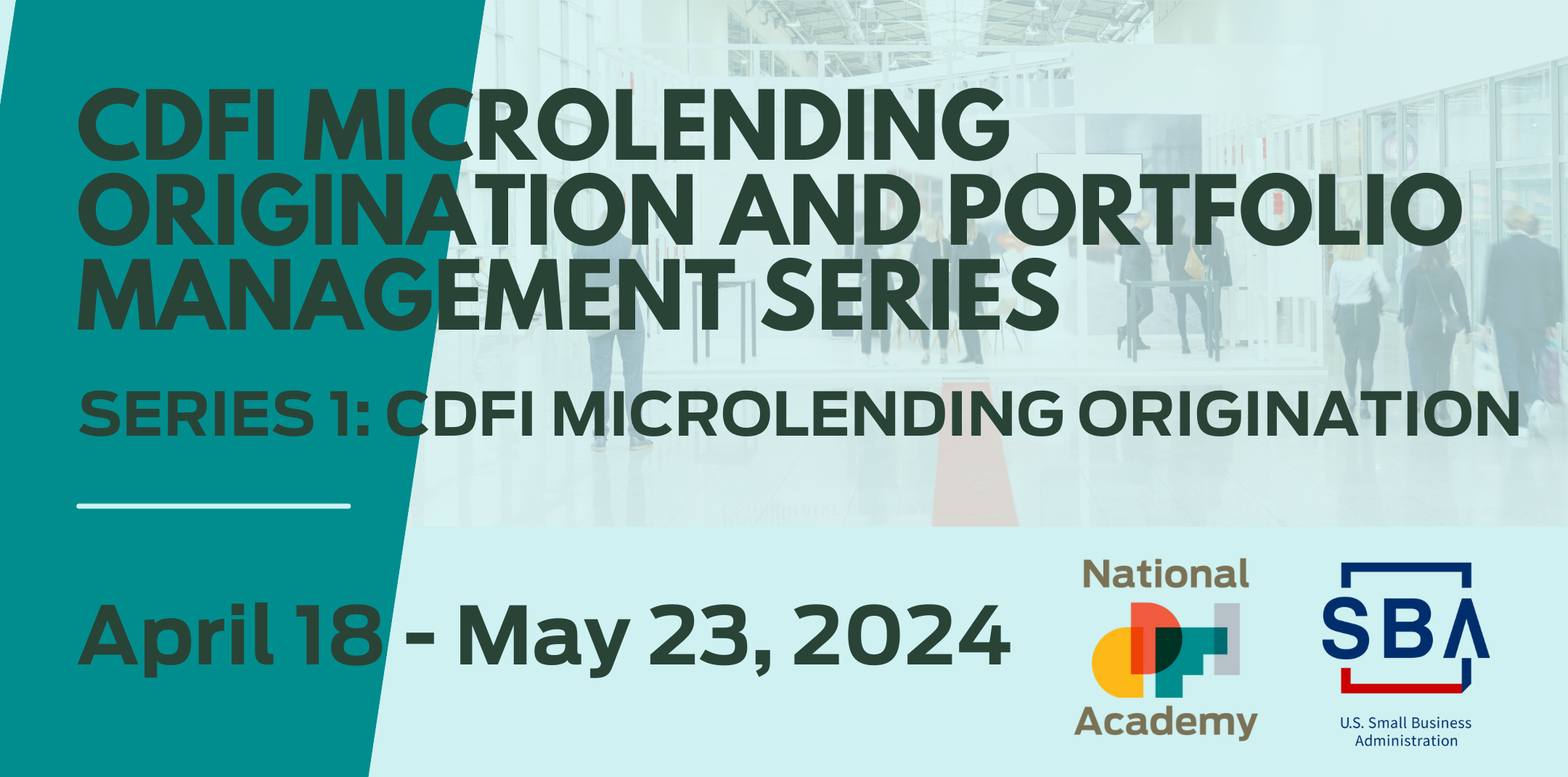 Part 1: CDFI Microlending Origination and Portfolio Management Series