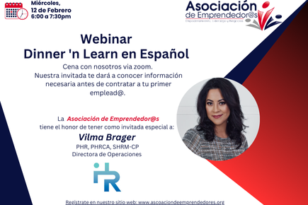 Webinar Dinner 'n Learn en Español con Vilma Brager