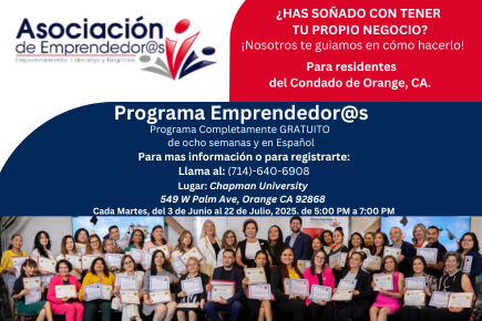 Programa Emprendedor@s Chapman University Condado de Orange, CA.