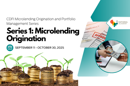 Series 1: CDFI Microlending Origination and Portfolio Management Series