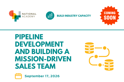 Pipeline Development and Building a Mission-Driven Sales Team