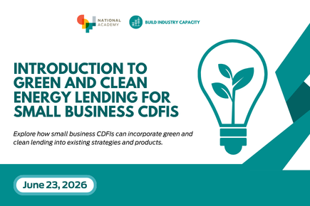 Introduction to Green and Clean Energy Lending for Small Business CDFIs